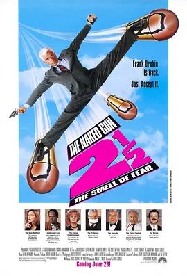 白头神探2½:恐怖的气味 The Naked Gun 2½: The Smell of Fear(超清4K电影)-1991年-豆瓣评分:8.0(夸克资源)白头神探再显神威 / 白头神探2 / 站在子弹上的男人 / The Naked Gun 2 1 / 2: The Smell of Fear / 白头神探 2 1 / 2:恐怖的气味(4KHDR杜比视界电影)