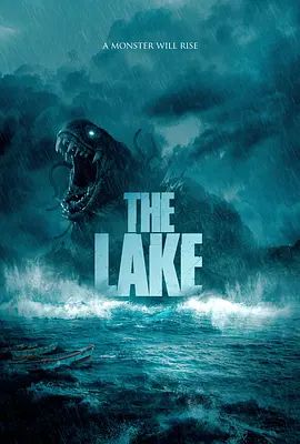 怪兽湖 เดอะเลค(超清4K电影)-2022年-豆瓣评分:3.5(夸克资源)From the River / The Lake(4KHDR杜比视界电影)