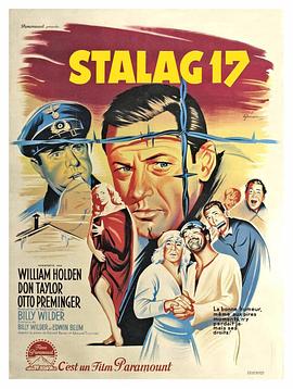 战地军魂 Stalag 17(4KHDR电影下载)-1953年-8.5豆瓣评分-(夸克资源)17号囚房,第十七号战俘营(4K杜比视界下载)