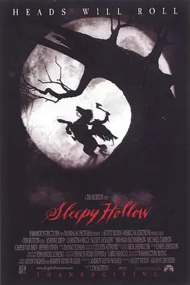 断头谷 Sleepy Hollow(超清4K电影)-1999年-豆瓣评分:7.7(夸克资源)无头骑士 / 无头睡谷 / 睡谷传奇 / 寂静山谷(4KHDR杜比视界电影)