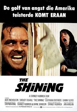闪灵 The Shining(4KHDR电影下载)-1980年-8.3豆瓣评分-(夸克资源)鬼店(台),幻觉,幽光(4K杜比视界下载)