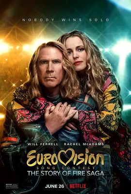 欧洲歌唱大赛:火焰传说 Eurovision Song Contest: The Story of Fire Saga(超清4K电影)-2020年-豆瓣评分:6.7(夸克资源)无别名(4KHDR杜比视界电影)