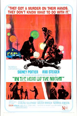炎热的夜晚 In the Heat of the Night(4KHDR电影下载)-1967年-7.7豆瓣评分-(夸克资源)恶夜追缉令,月黑风急杀人夜,炎热的夏夜(4K杜比视界下载)