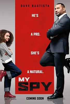 我的间谍 My Spy(超清4K电影)-2020年-豆瓣评分:6.1(夸克资源)半职业特工队(港) / 间谍速成班(台) / 特工过家家(4KHDR杜比视界电影)
