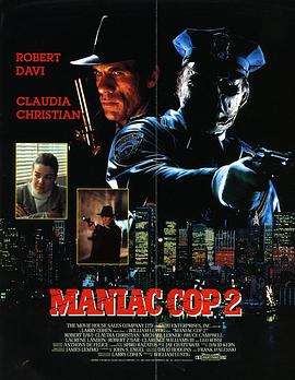 鬼面公仆2 Maniac Cop 2(4KHDR电影下载)-1991年-6.6豆瓣评分-(夸克资源)地狱恶警2,暴力警察,疯狂警察2(4K杜比视界下载)