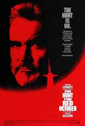 猎杀红色十月 The Hunt for Red October(4KHDR电影下载)-1990年-7.7豆瓣评分-(夸克资源)追击赤色十月 / 猎杀红十月号(4K杜比视界下载)