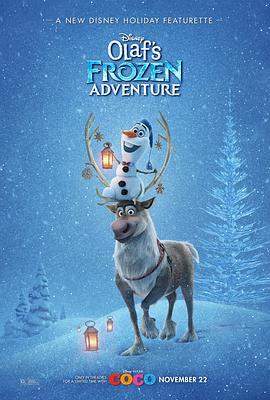 雪宝的冰雪大冒险 Olaf’s Frozen Adventure(4KHDR电影下载)-2017年-8.2豆瓣评分-(夸克资源)雪宝的佳节冒险,冰雪奇缘番外短片(4K杜比视界下载)