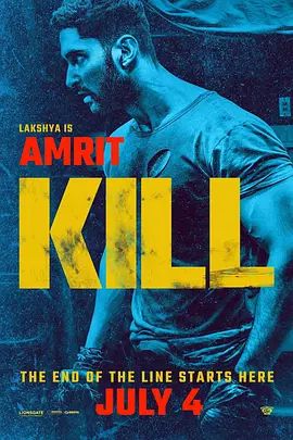 杀戮列车 Kill(超清4K电影)-2023年-豆瓣评分:6.1(夸克资源)无别名(4KHDR杜比视界电影)