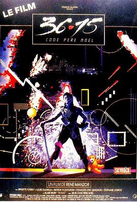 圣诞顽童历险记 3615 code Père Noël(4KHDR电影下载)-1990年-6.7豆瓣评分-(夸克资源)圣诞历险记,Dial Code Santa Claus,Game Over,Hide and Freak(4K杜比视界下载)