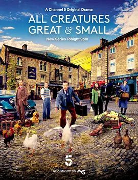 万物生灵 第二季 All Creatures Great and Small Season 2(超清4K电影)-2021年-豆瓣评分:9.5(夸克资源)新万物生灵 第二季 / 万物既伟大又渺小 第二季 / 芸芸众生 第二季 / 菜鸟兽医日记(台)(4KHDR杜比视界电影)