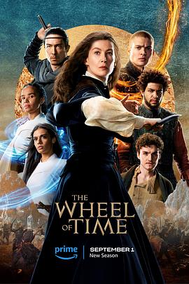 时光之轮 第二季 The Wheel of Time Season 2(4KHDR电影下载)-2023年-8.0豆瓣评分-(夸克资源)时间之轮(4K杜比视界下载)