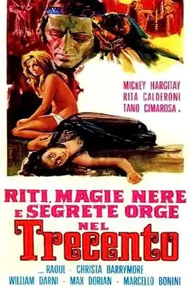 再生魔 Riti, magie nere e segrete orge nel trecento(超清4K电影)-1973年-豆瓣评分:5.1(夸克资源)Black Magic Rites(4KHDR杜比视界电影)