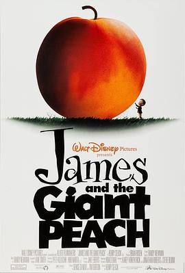 詹姆斯和巨桃(1080P电影下载)-James and the Giant Peach