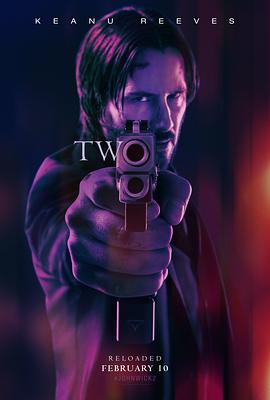 疾速追杀2(4K杜比视界电影下载)John Wick: Chapter 2