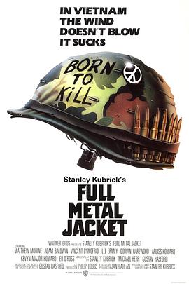 全金属外壳(4KHDR电影下载)Full Metal Jacket