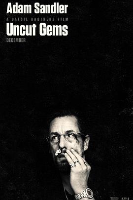 原钻(4K杜比视界电影下载)Uncut Gems