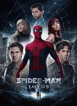 蜘蛛侠:莲(4K电影下载)-Spider-Man: Lotus