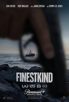 善类(电影下载)-Finestkind