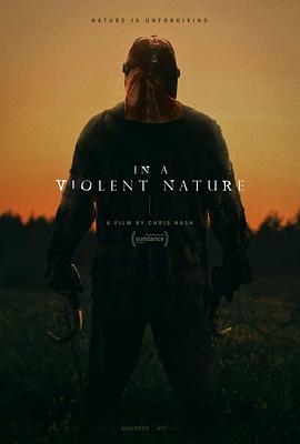 暴力本性(4K杜比视界电影下载)In A Violent Nature