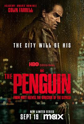 企鹅人(4KHDR杜比视界电影下载)The Penguin