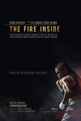 内心之火(4KHDR杜比视界电影下载)The Fire Inside