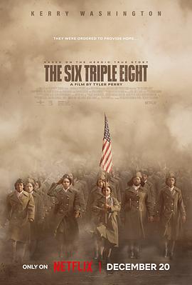 6888女子营(4KHDR电影下载)The Six Triple Eight