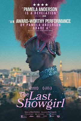 最后的舞女(4K电影下载)The Last Showgirl