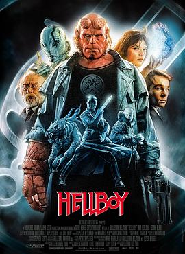 地狱男爵(4KHDR电影下载)Hellboy