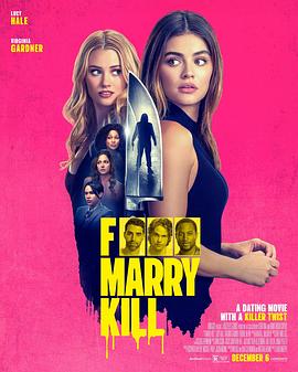 X谁嫁谁噶了谁(4K电影下载)F*** Marry Kill