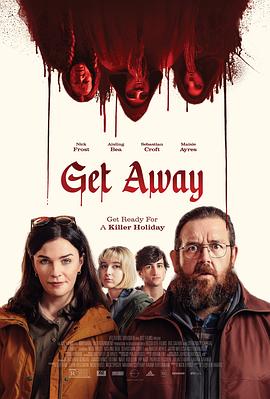 逃离这里(4K电影下载)Get Away