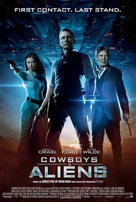 牛仔和外星人Cowboys & Aliens