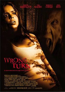 致命弯道(4K电影下载)Wrong Turn