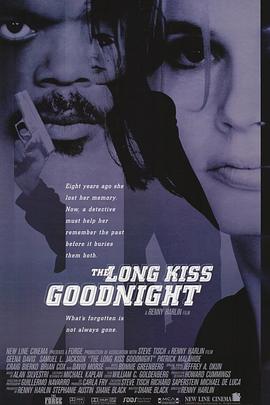 特工狂花(4KHDR杜比视界电影下载)The Long Kiss Goodnight