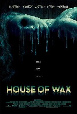 恐怖蜡像馆(4K电影下载)House of Wax
