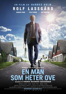 一个叫欧维的男人决定去死(4K电影下载)En man som heter Ove