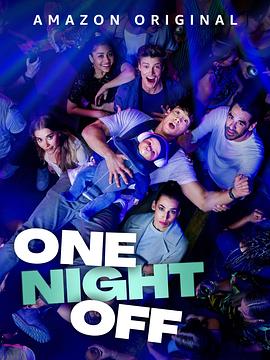 休息一晚(4KHDR杜比视界电影下载)One Night Off