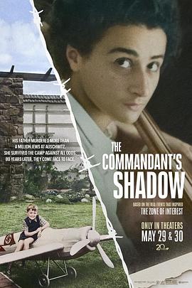我的纳粹指挥官父亲The Commandant’s Shadow