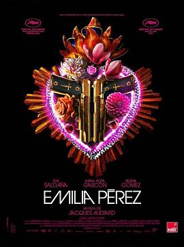 艾米莉亚·佩雷斯(4KHDR杜比视界电影下载)Emilia Pérez
