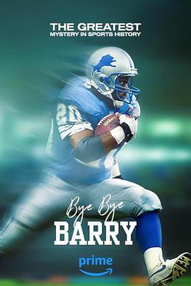 再见,巴瑞(4K电影下载)Bye Bye Barry