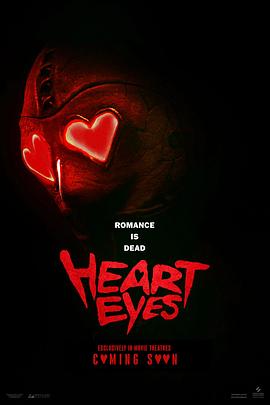 腥心眼(4KHDR杜比视界电影下载)Heart Eyes