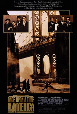 美国往事(电影下载)-Once Upon a Time in America