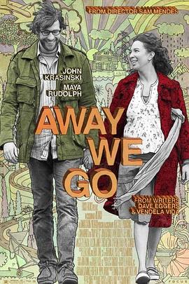 为子搬迁(4KHDR电影下载)Away We Go