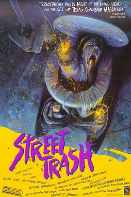 垃圾街(4K电影下载)-Street Trash