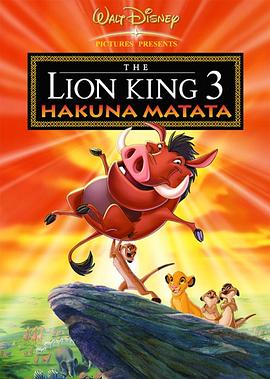 狮子王3(1080P电影下载)-The Lion King 1½