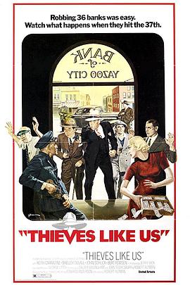 没有明天的人(4KHDR电影下载)Thieves Like Us
