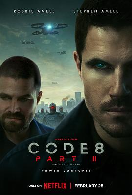 8号警报2(4KHDR电影下载)Code 8: Part II