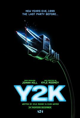 千年虫(4KHDR杜比视界电影下载)Y2K