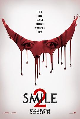 夺命微笑2(4KHDR杜比视界电影下载)Smile 2