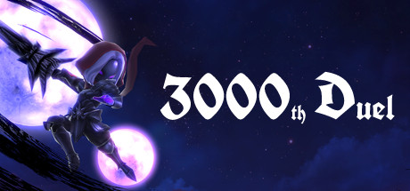 第3000次战斗 3000th Duel