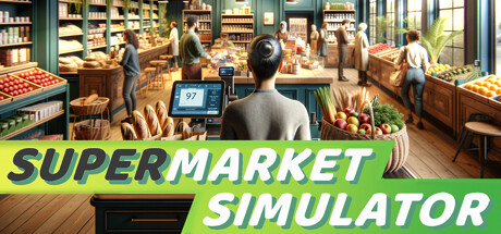 超市模拟器 v0.1.2.1 Supermarket Simulator